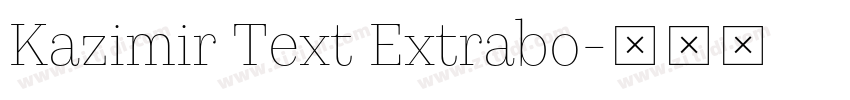 Kazimir Text Extrabo字体转换